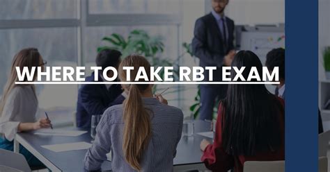 is rbt test hard|where to take rbt exam.